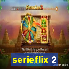 serieflix 2